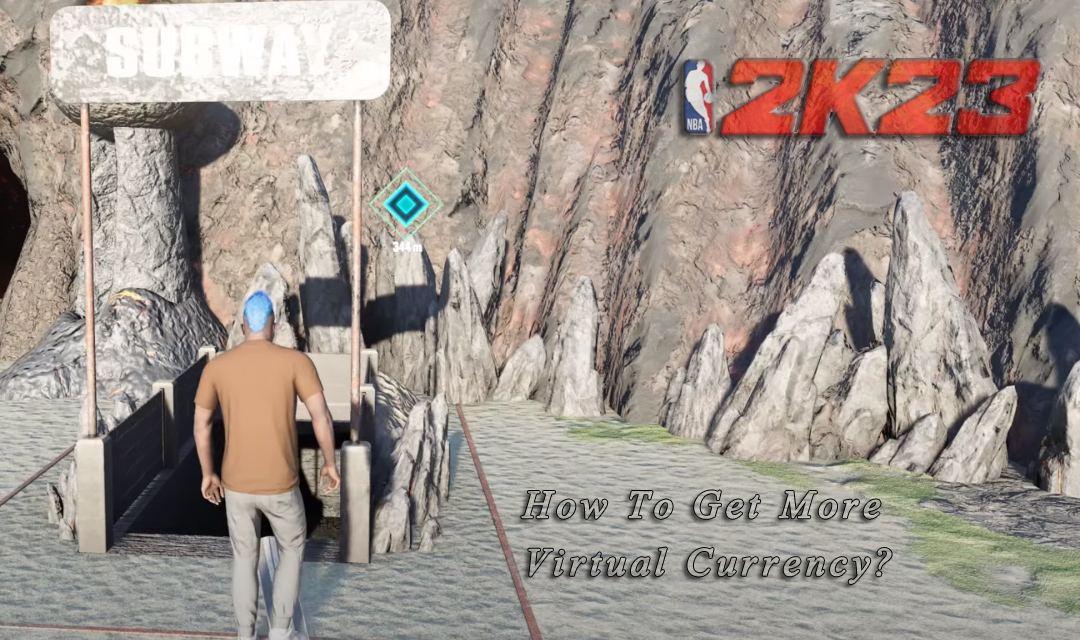 How To Get More Virtual Currency In NBA 2K23?